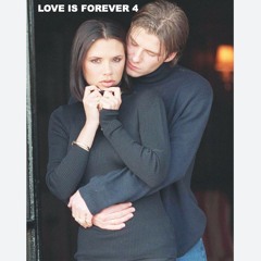 LOVE IS FOREVER 4