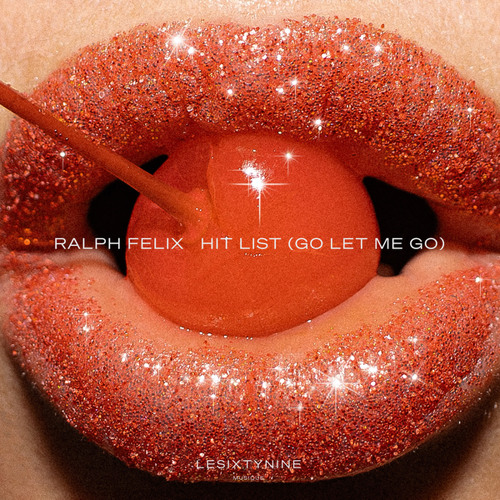Hit List (Go Let Me Go)