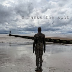 X Marks The Spot (ft. SackJo22)