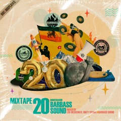 Mixtape 20 Aniversario Barbass Sound (Luv Messenger, Unity & Barbass) [2024]