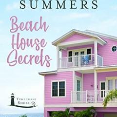 [VIEW] EBOOK 💙 Beach House Secrets (Tybee Island Series Book 2) by  Hayley Summers P