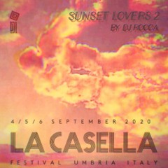 La Casella Sunset Lovers #2 with DJ Rocca