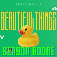 Benson Boone - Beautiful Things (Roro Maestro Remix) [DRAFT]