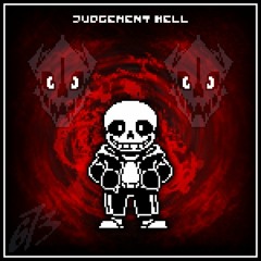 [Undertale] JUDGEMENT HELL (100 FL!!)