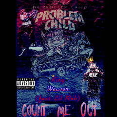 Count Me Out (feat. Lil Rob)