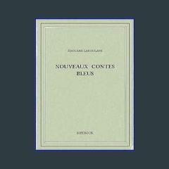 PDF [READ] ❤ Nouveaux contes bleus (French Edition) Pdf Ebook