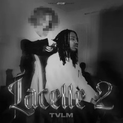 Tvlm - Lacelle #2