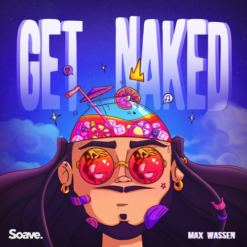 Max Wassen - Get Naked