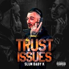 SLUM BABY K - DIRTY MONEY/RIDE A BEAT.MP3