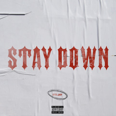 BTB JAY - Stay Down
