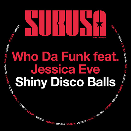 Shiny Disco Balls (Main Mix) [feat. Jessica Eve]