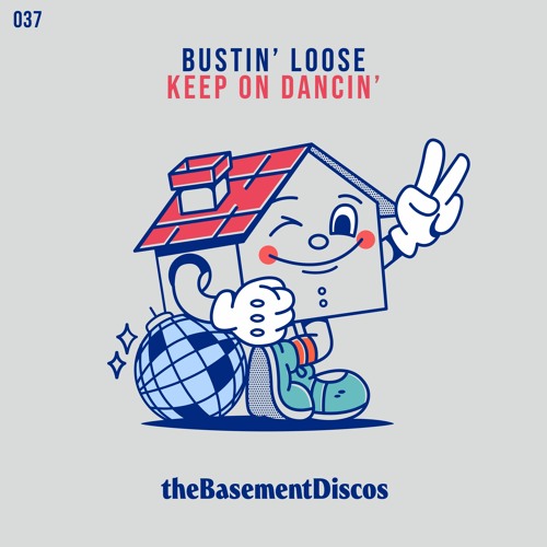 PREMIERE: Bustin' Loose - Keep On Dancin' [theBasement Discos]
