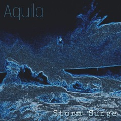 Aquila - Storm Surge