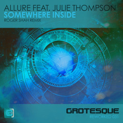 Somewhere Inside (Roger Shah Remix) [feat. Julie Thompson]