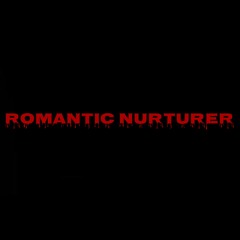 Romantic Nurturer