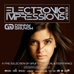 Electronic Impressions 839 with Danny Grunow