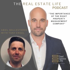 #05 - Tony Engel On The Importance Of The Right Property Management Company