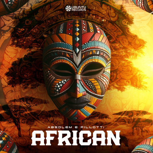 Pillotti & Absolem - African (Original Mix)
