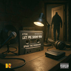 LET ME SHOW YOU -