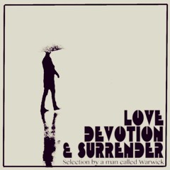 TPS 038 - LOVE, DEVOTION & SURRENDER