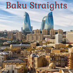 Baku Straights