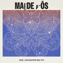 Hue & Saturation Mix #079: Maude Vôs