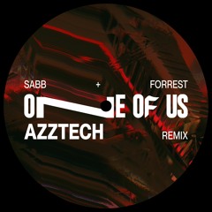 One Of Us (Azztech Remix) [FREE DOWNLOAD]
