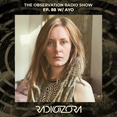 AYO | The Observation Radio Show Ep. 88 | 04/05/2022