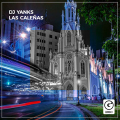 DJ Yanks - Las Caleñas (Descarga Gratis)