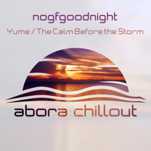 nogfgoodnight - Yume (Original Mix)