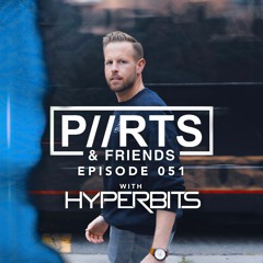 P//RTS & Friends 051 - Hyperbits