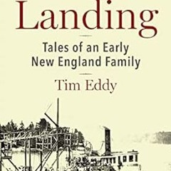 ✔PDF/✔READ Pools Landing: Tales of an Early New England Family