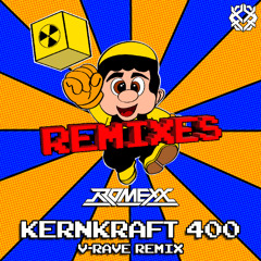 Kernkraft 400 (V-Rave Remix)