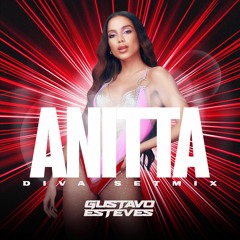 Diva SET - Special ANITTA (Gustavo Esteves)