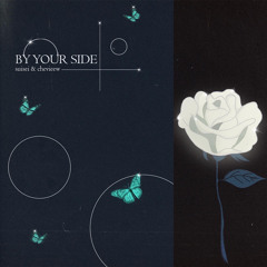 suisei & chevieew - by your side (prod. candle lights)