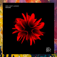 PREMIERE: HOO, Saint Lanvain — Psycho (Rod Brito Remix) [Red Room]