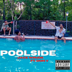 Poolside ft. Don V. (prod. by Level)