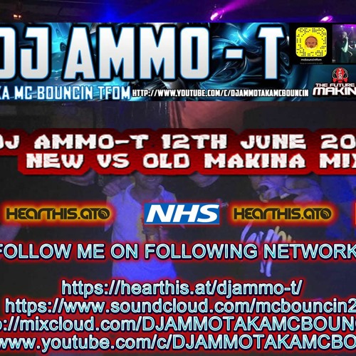 DJ AMMO - T 26TH JUNE 2020 NEW VS OLD MAKINA MIX
