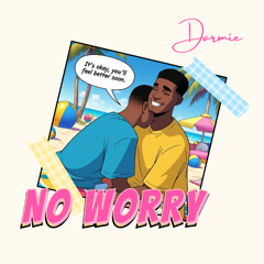 No Worry