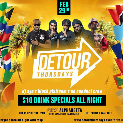 DETOUR THURSDAYS [@DJNENOFYAH @DJCRYSIS876 ,DJPLATNUM1, @IAMDJAYE]