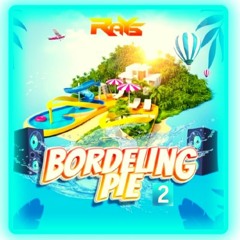Dj Rays - BORDELING PIE VOL 2