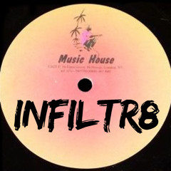 INFILTR8