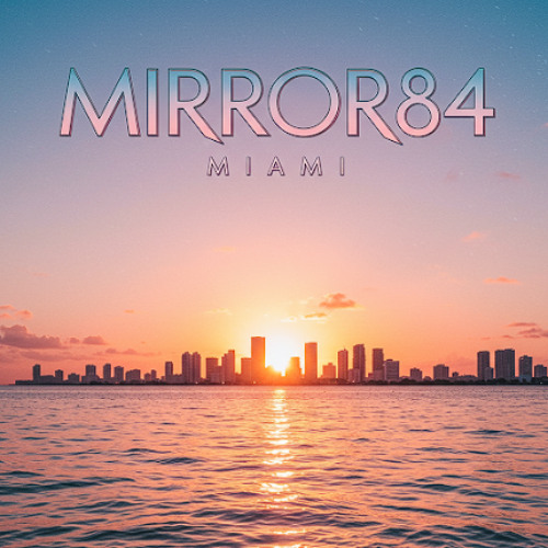 Mirror84-Miami