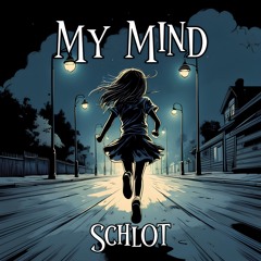 My Mind