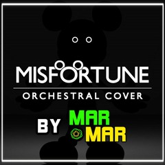 Misfortune [Orchestral Cover]