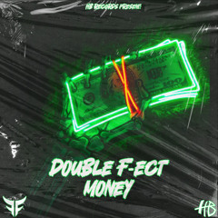 Double F-ECT - Money (Radio Edit)