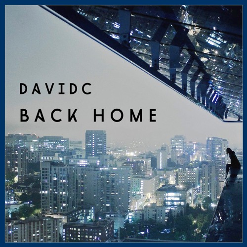 DavidC -  Back Home (Original Mix)