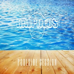 Poolside Session (02•06•20)