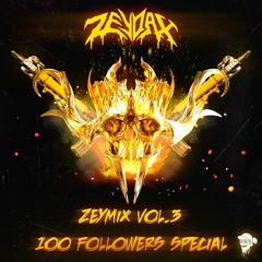 ZEYMIX VOL. 3 (100 followers special)