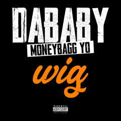 DaBaby, Moneybagg Yo - WIG